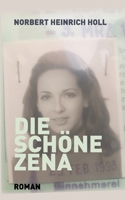 Die schöne Zena (German Edition) 3751900039 Book Cover