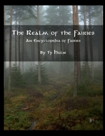 The Realm of the Fairies 1537147374 Book Cover