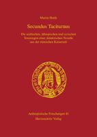 Secundus Taciturnus: Die Arabischen, Athiopischen Und Syrischen Textzeugen Einer Didaktischen Novelle Aus Der Romischen Kaiserzeit Mit Einem Beitrag Von Stefan Weninger Zur Ubersetzungssprache Der Ath 344710211X Book Cover