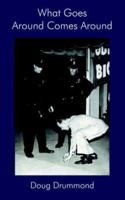 What Goes Around Comes Around 1420859277 Book Cover