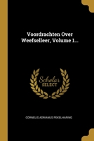 Voordrachten Over Weefselleer, Volume 1... 1278618376 Book Cover