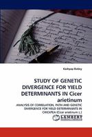 Study of Genetic Divergence for Yield Determinants in Cicer Arietinum 3838395786 Book Cover