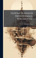 Lezioni Di Analisi Infintesimale, Volumes 1-2... 1271231441 Book Cover