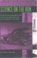 Science on the Run: Information Management and Industrial Geophysics at Schlumberger, 1920-1940 (Inside Technology) 0262023679 Book Cover