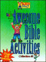 Kids Book of Awsome Bible Activities 1557487219 Book Cover