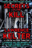 Secrets of the Kill 1500825433 Book Cover