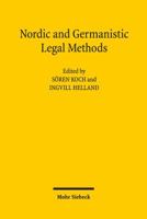 Nordic and Germanic Legal Methods: Contributions to a Dialogue Between Different Legal Cultures, with a Main Focus on Norway and Germany 3161530624 Book Cover