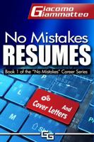 No Mistakes Resumes and Cover Letters 1940313007 Book Cover