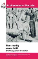 Unschuldig verurteilt: Schriftenreihe HGV Grossauheim 1500672734 Book Cover