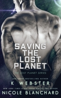 Saving the Lost Planet B0BM47LXRN Book Cover