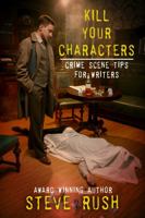 Kill Your Characters 1947521780 Book Cover