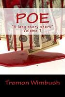 Poe: A Long Story Short Volume 1 1984962876 Book Cover