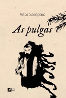 As pulgas (Portuguese Edition) 6554286659 Book Cover
