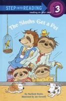 The Sloths Get a Pet (Step into Reading) 0375812296 Book Cover