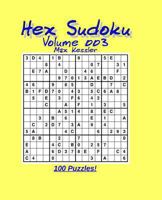 Hex Sudoku Vol 003 1494207672 Book Cover