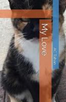 My Love B0FBKC9BZ6 Book Cover