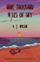 Nine Thousand Miles of Sky 1908577789 Book Cover