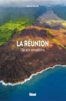 La Réunion: L'île aux sensations 2344029184 Book Cover