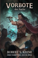 Vorbote der Rache: Ein LitRPG-Abenteuer B0C528913H Book Cover