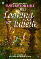 Looking for Juliette (Investigators of the Unknown, Book 2) 0380725177 Book Cover