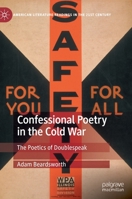 Confessional Poetry in the Cold War: The Poetics of Doublespeak 3030931145 Book Cover