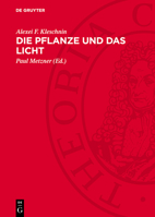 Die Pflanze Und Das Licht 3112756169 Book Cover