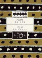 Old Soldiers 0747518343 Book Cover