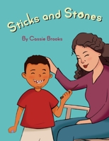 Sticks and Stones B0BB67WCJH Book Cover