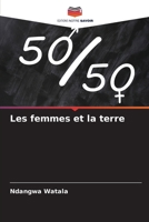 Les femmes et la terre (French Edition) 6209592414 Book Cover