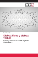 Disfraz físico y disfraz verbal 3659002690 Book Cover