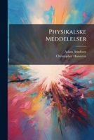 Physikalske Meddelelser 124850724X Book Cover