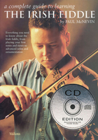A Complete Guide to Learning the Irish Fiddle 0786647795 Book Cover