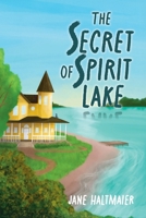 The Secret of Spirit Lake B0FLMM39MR Book Cover