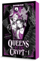 Queens of the Crypt, Vol 1: A Graphic Novel 0593752236 Book Cover