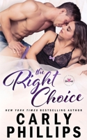 The Right Choice 0758206380 Book Cover