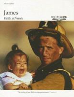 James: Faith at Work 1562122355 Book Cover