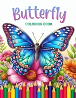 Bufferflys: Coloring Book for Adults and Children B0CTKLQJCH Book Cover