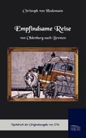 Empfindsame Reise Von Oldenburg Nach Bremen 3956100891 Book Cover