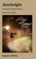 Arachnight 1542897963 Book Cover