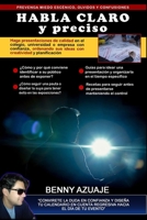 Habla Claro y Preciso: Guía para estudiantes de cómo hacer presentaciones B091DWWCPK Book Cover