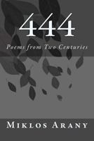 444: Poems from Two Centuries 149933219X Book Cover