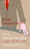 The Womanizer: A Man of His Time 0385659571 Book Cover