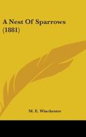 A Nest Of Sparrows 1165279088 Book Cover