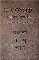 El Consejo: Edición Completa B083XX648S Book Cover