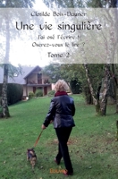 Une vie singulière - 2ème Tome (French Edition) 241412556X Book Cover