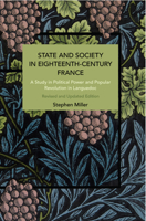 State and Society in Eighteenth-Century France: Rethinking Causality 1642599964 Book Cover