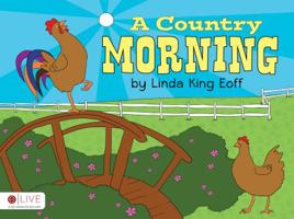 A Country Morning 1613468784 Book Cover