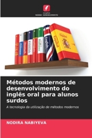 Métodos modernos de desenvolvimento do inglês oral para alunos surdos (Portuguese Edition) 6209502245 Book Cover