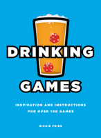 Drinking Games 1780974132 Book Cover