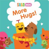 More Hugs (Sago Hugbot) 1499803265 Book Cover